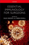 Essential Immunology for Surgeons - Oleg Eremin, Herb Sewell