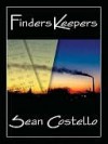 Finders Keepers - Sean Costello