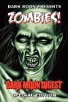 Dark Moon Presents: Zombies! - Stan Swanson, Jennifer Word, Frances A. Hogg, Araminta Star Matthews, C.W. LaSart