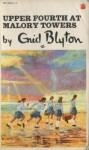 Upper Fourth At Malory Towers - Enid Blyton