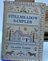 Stillmeadow Sampler - Gladys Bagg Taber, Edward Shenton