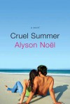 Cruel Summer - Alyson Noel