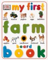 My First Farm Board Book - Anne Millard