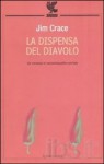 La dispensa del Diavolo - Jim Crace