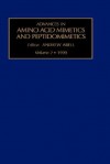 Advances in Amino Acid Mimetics and Peptidomimetics, Volume 2 - Simone Abel