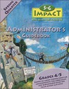 5-G Impact Spring Quarter Administrator's Guidebook: Doing Life with God in the Picture - Willow Creek Press