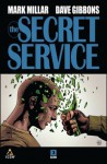 The Secret Service - Mark Millar, David Gibbins