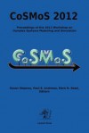 Proceedings of the 2012 Workshop on Complex Systems Modelling and Simulation - Susan Stepney, Paul S Andrews, Mark N Read