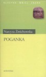 Poganka - Narcyza Żmichowska