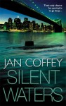 Silent Waters - Jan Coffey