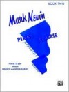 Nevin Piano Course, Bk 2 - Mark Nevin