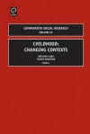 Childhood: Changing Contexts - Arnlaug Leira, Geert De Neve