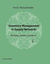 Inventory Management in Supply Networks - Horst Tempelmeier