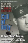 Call of Duty: My Life Before, During and After the Band of Brothers - Lynn Compton, Marcus Brotherton, John McCain