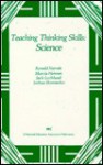 Teaching Thinking Skills: Science - Ronald Narode