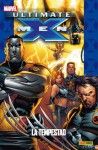 Ultimate X-Men, tomo 8: La tempestad (Coleccionable Ultimate, #37; X-Men #8) - Brian K. Vaughan