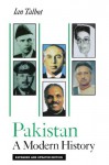 Pakistan: A Modern History - Ian Talbot