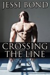 Crossing the Line - Jessi Bond