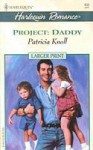 Project: Daddy - Patricia Knoll