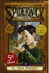 SPIDERWICK III, EL MAPA PERDIDO (Spiderwick Cronicas / the Spiderwick Chronicles) - Tony DiTerlizzi, Carlos Abreu Fetter, Holly Black