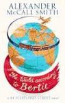 The World According to Bertie - Alexander McCall Smith