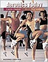 Aerobics Today - Carole M. Casten, Peg Jordan