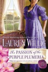 The Passion of the Purple Plumeria (Pink Carnation, #10) - Lauren Willig