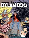 Dylan Dog n. 163: Il mondo perfetto - Tiziano Sclavi, Paola Barbato, Corrado Roi, Angelo Stano