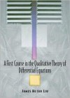 A First Course in the Qualitative Theory of Differential Equations - James H. Liu