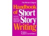 The Writer's Digest Handbook of Short Story Writing, Vol. 2 (Handbook of Short Story Writing) - Jean M. Fredette