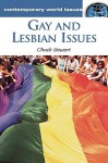 Gay and Lesbian Issues: A Reference Handbook - Chuck Stewart