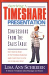 Surviving a Timeshare Presentation - Lisa Ann Schreier