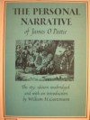 The Personal Narrative of James O. Pattie the 1831 Edtion Unabridged (Keystone Western Americana) - James O. Pattie, William H. Goetzmann