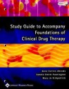 Study Guide to Accompany Foundations of Clinical Drug Therapy - Anne Collins Abrams, Sandra Smith Pennington