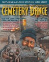 Cemetery Dance: Issue 68 - Glenn Chadbourne, Bruce McAllister, Rick Hautala, Richard Chizmar, Weston Ochse, Elizabeth Voss, Rick Koster, Holly Newstien, Stephen King