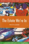 The Estate We're in - Nicola Baird