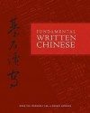 Fundamental Written Chinese: Simplified Character Version - Nora Yao, Margaret Lee, Robert Sanders