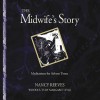 The Midwife's Story: Meditations for Advent Times - Nancy Reeves, The Pilgrim Press