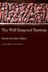 The Well Tempered Tantrum - John Talbot