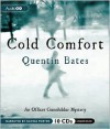 Cold Comfort: An Officer Gunnhildur Mystery - Quentin Bates, Davina Porter