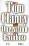 Operation Rainbow - Tom Clancy, Nikolaus Gatter