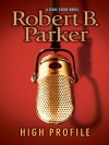 High Profile - Robert B. Parker