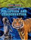 Secrets of Pollution and Conservation - Sean Callery