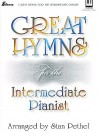 Great Hymns for the Intermediate Pianist - Stan Pethel