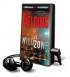 The Wild Zone [With Earbuds] (Audio) - Joy Fielding