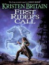 First Rider's Call (Green Rider #2) - Kristen Britain