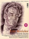 Kreisler: Favorite Encores, Violin [With 2 CDs] - Fritz Kreisler