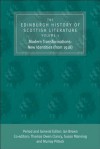 The Edinburgh History of Scottish Literature: Modern Transformations: New Identities (from 1918) (The Edinburgh History of Scottish Literature, Volume Three) - Murray Pittock, Ian Brown, Susan Manning, Thomas Owen Clancy