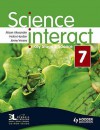 Science Interact: Year 7 - Alison Alexander, Helen Harden, Jenny Versey