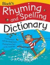 Black's Rhyming And Spelling Dictionary - Pie Corbett, Ruth Thomson